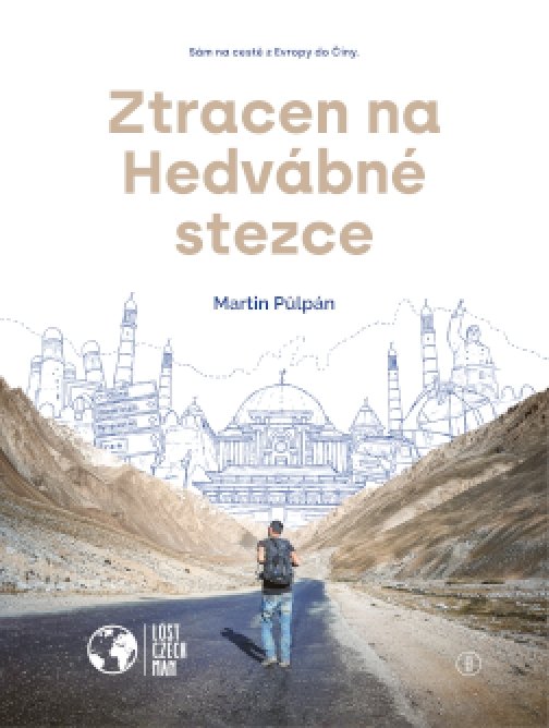 Ztracen na Hedvábné stezce